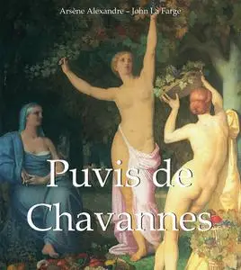 «Puvis de Chavannes» by Arsène Alexandre, John La Farge