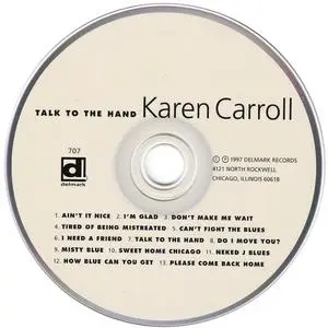 Karen Carroll - Talk To The Hand (1997)