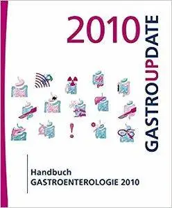 Handbuch Gastroenterologie 2010: Gastro Update (Repost)