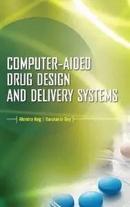Computer-Aided Drug Design and Delivery Systems (Repost)