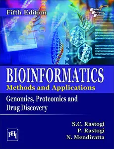 Bioinformatics—Methods and Applications: Genomics, Proteomics and Drug Discovery, 5th Edition