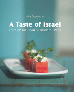 A Taste of Israel – From classic Litvak to modern Israeli