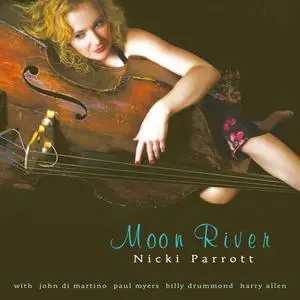 Nicki Parrott - Moon River (2007/2023) [Official Digital Download 24/96]