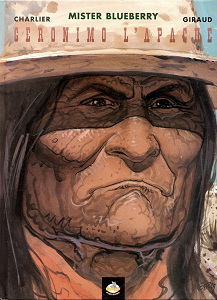 Mister Blueberry - Geronimo L'Apache