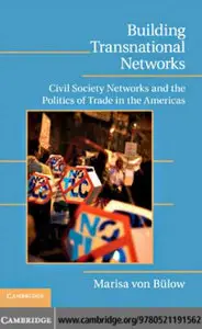Building Transnational Networks: Civil Society and the Politics of Trade in the Americas (repost)