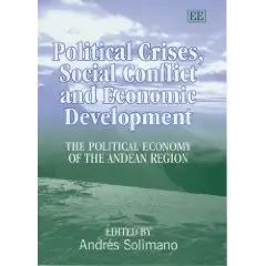 The Political Economy of the Andean Region  