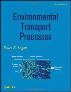 Environmental Transport Processes, 2 edition (repost)