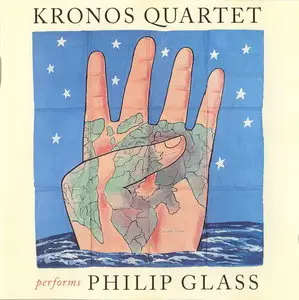 Philip Glass - Kronos Quartet Performs Philip Glass