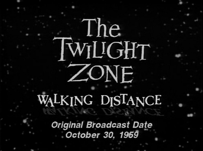 The Twilight Zone Season 1 Episode 5 - Walking Distance