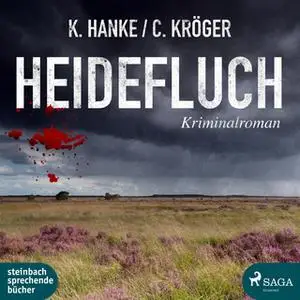 «Heidefluch» by Kathrin Hanke,Claudia Kröger
