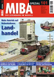 MIBA (Die Eisenbahn im Modell) Spezial Magazin Ausgabe 101 
