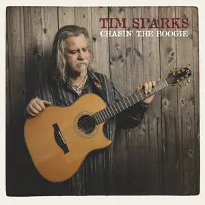 Tim Sparks - Chasin' the Boogie (2014)