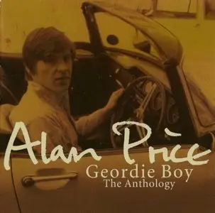 Alan Price - Geordie Boy: The Anthology 2CD (2002) new remastered edition