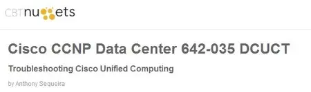 Cisco CCNP Data Center 642-035 DCUCT (Repost)