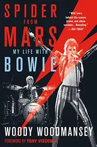 Spider from Mars: My Life with Bowie