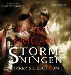 «Roms krigare - Stormningen del 2» by Harry Sidebottom