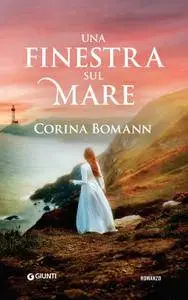 Corina Bomann - Una finestra sul mare