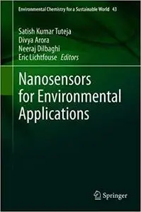 Nanosensors for Environmental Applications (Environmental Chemistry for a Sustainable World
