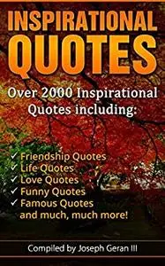 The Ultimate Collection of Inspirational Quotes