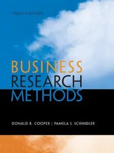Business Research Methods (12th edition) (Repost)