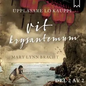 «Vit Krysantemum, del 2 av 2» by Mary Lynn Bracht