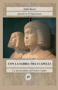 CON LA SABBIA TRA I CAPELLI