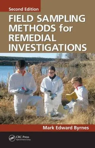 Field Sampling Methods for Remedial Investigations, Second Edition