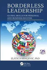 Borderless Leadership : Global Skills for Personal and Business Success