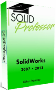 SolidProfessor - SolidWorks 2007-2013 Video Training
