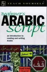 Beginner's Arabic Script, Fourth Edition (repost)