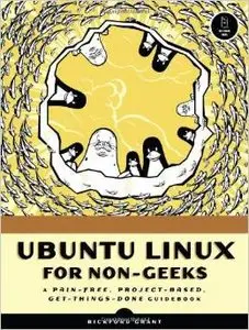Ubuntu Linux for Non-Geeks - 4th Ed