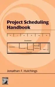 Project Scheduling Handbook (Civil and Environmental Engineering)