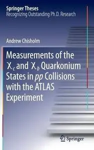 Measurements of the X c and X b Quarkonium States in pp Collisions with the ATLAS Experiment