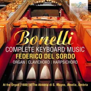 Federico del Sordo - Bonelli: Complete Keyboard Music (2019) [Official Digital Download]