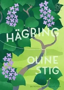 «Hägring» by Oline Stig