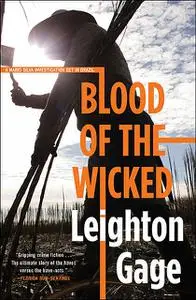 «Blood of the Wicked» by Leighton Gage