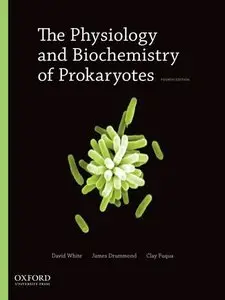 The Physiology and Biochemistry of Prokaryotes (4th edition)