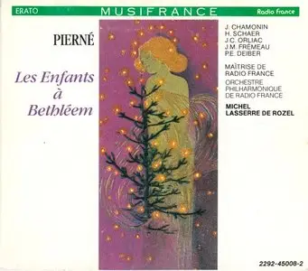 Gabriel Pierné – Les Enfants à Bethléem (1990)