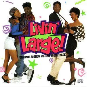 VA - Livin' Large! (Original Motion Picture Soundtrack) (1991) {Def Jam/Columbia} **[RE-UP]**
