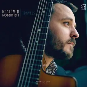 Benjamin Bobenrieth - Travels (2018)