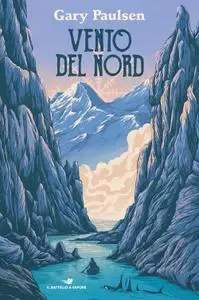 Gary Paulsen - Vento del Nord