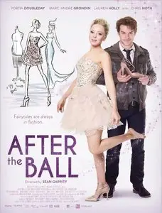After the Ball – Cenerentola in passerella (2015)
