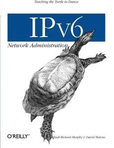 IPv6 Network Administration (Repost)