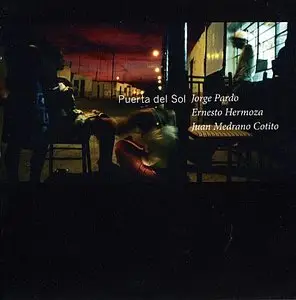 Jorge Pardo / Ernesto Hermoza / Juan Medrano Cotito - Puerta Del Sol (2013) [Re-Up]