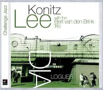 Lee Konitz & Bert van den Brink Trio - Dialogues (1998) Reissue 2006