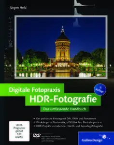 Digitale Fotopraxis HDR-Fotografie: Das umfassende Handbuch (Galileo Design) von Jurgen Held (Repost)