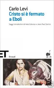Carlo Levi - Cristo Si è Fermato A Eboli