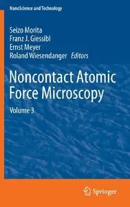 Noncontact Atomic Force Microscopy: Volume 3 (repost)