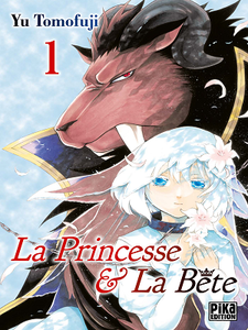 La Princesse et la Bête - Tome 1 (2018)