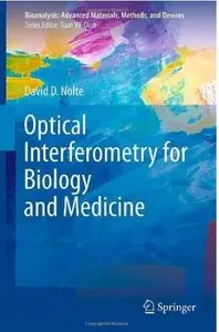 Optical Interferometry for Biology and Medicine [Repost]